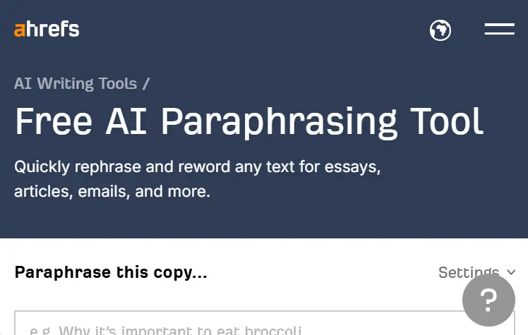 Ahrefs AI Paraphrasing Tool